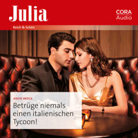Betrüge niemals einen italienischen Tycoon! - Andie Brock - Hörbuch