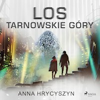 LOS Tarnowskie Góry - Anna Hrycyszyn - Hörbuch