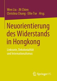Neuorientierung des Widerstands in Hongkong -  - E-Book