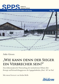 „Wie kann denn der Sieger ein Verbrecher sein?“ - Anke Giesen - E-Book