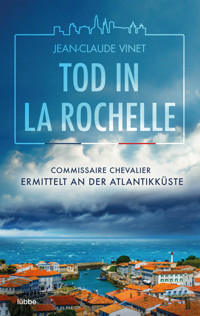 Tod in La Rochelle - Jean-Claude Vinet - E-Book