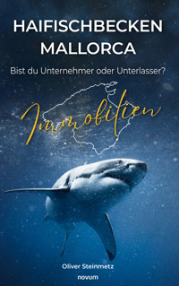 Haifischbecken Mallorca - Oliver Steinmetz - E-Book