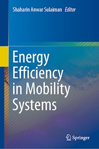 Energy Efficiency in Mobility Systems -  - E-Book