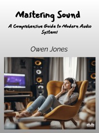 Mastering Sound - Owen Jones - E-Book