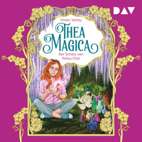 Thea Magica – Teil 2: Der Schatz von Palau Chai - Vivien Verley - Hörbuch