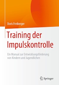 Training der Impulskontrolle - Doris Freiberger - E-Book