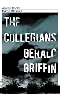 The Collegians - Gerald Griffin - E-Book