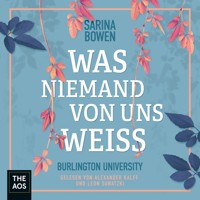 Was niemand von uns weiss - Sarina Bowen - Hörbuch