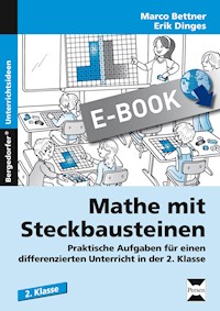 Mathe mit Steckbausteinen - Marco Bettner - E-Book