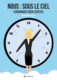 Nous : sous le ciel - Marguerite Aubry - E-Book