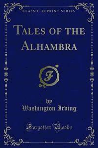Tales of the Alhambra - Washington Irving - E-Book