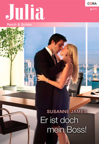 Er ist doch mein Boss! - SUSANNE JAMES - E-Book