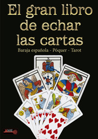 El gran libro de echar las cartas - Vanessa Bell - E-Book