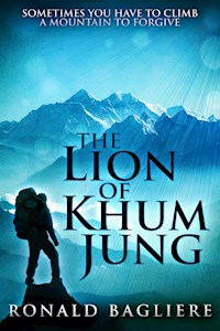 The Lion of Khum Jung - Ronald Bagliere - E-Book