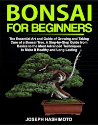 Bonsai for Beginners - Hashimoto Joseph - E-Book