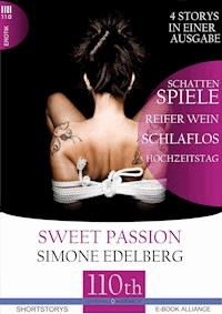 Schattenspiele-Reifer Wein-Schlaflos-Hochzeitstag - Simone Edelberg - E-Book