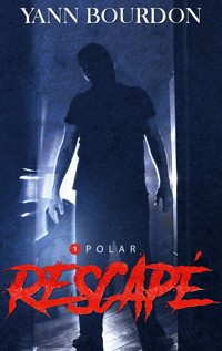 Rescapé - Yann Bourdon - E-Book