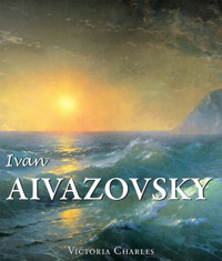 Ivan Aivazovsky and the Russian Painters of Water - Victoria Charles - E-Book