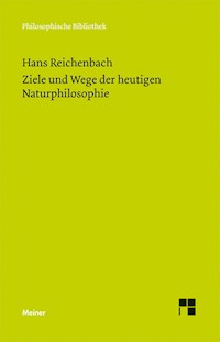 Ziele und Wege der heutigen Naturphilosophie - Hans Reichenbach - E-Book