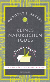 Keines natürlichen Todes - Dorothy L. Sayers - E-Book