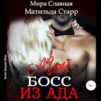Мой босс из ада - Матильда Старр - Hörbuch