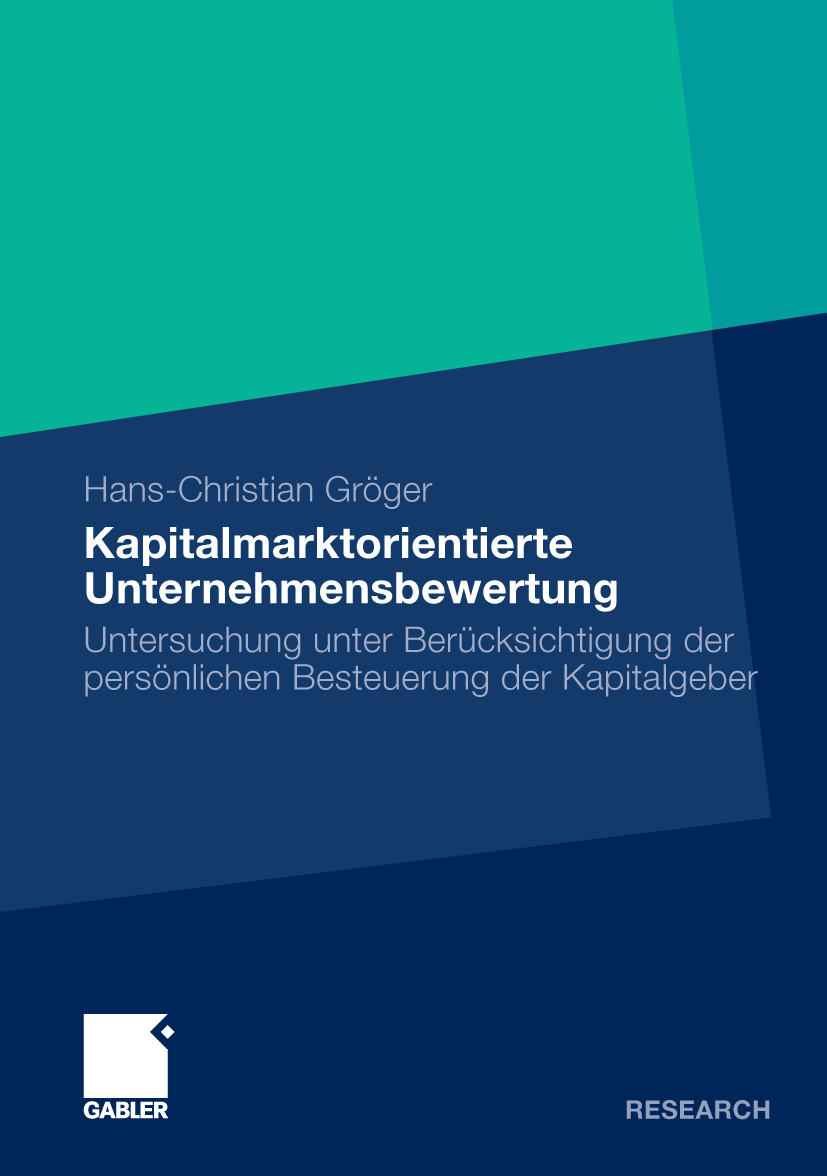 Kapitalmarktorientierte Unternehmensbewertung - Hans-Christian Gröger - E-Book