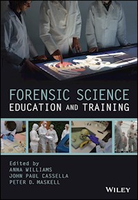 Forensic Science Education and Training -  - E-Book