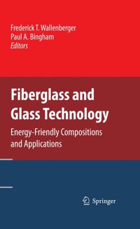 Fiberglass and Glass Technology - - E-Book