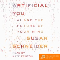 Artificial You - Susan Schneider - Hörbuch
