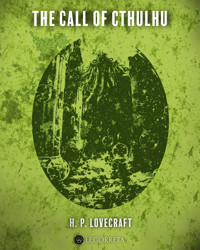 The Call of Cthulhu - H. P. Lovecraft - E-Book