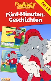 Benjamin Blümchen - Fünf-Minuten-Geschichten - Matthias von Bornstädt - E-Book