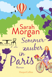 Sommerzauber in Paris - Sarah Morgan - E-Book