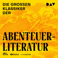 Die großen Klassiker der Abenteuerliteratur - Jules Verne. - Hörbuch