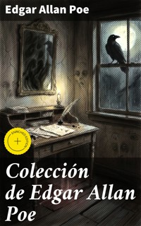 Colección de Edgar Allan Poe - Edgar Allan Poe - E-Book