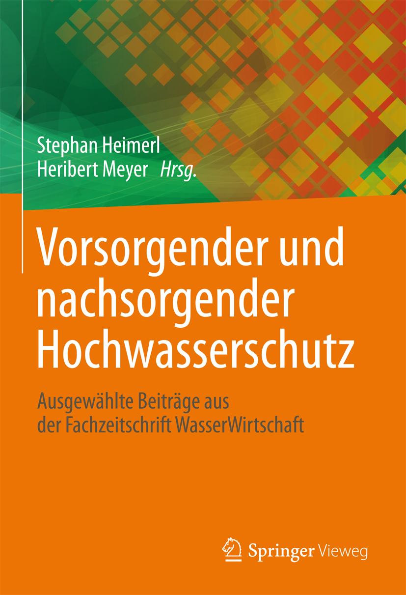 Vorsorgender und nachsorgender Hochwasserschutz -  - E-Book