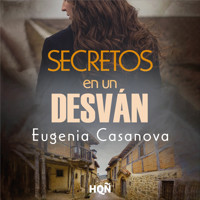 Secretos en un desván - Eugenia Casanova - Hörbuch