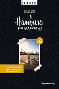 Hamburg fotografieren - Susanne Krieg - E-Book