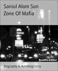 Zone Of Mafia - Saniul Alom Sun - E-Book