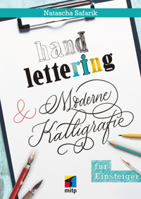Handlettering und moderne Kalligrafie für Einsteiger -  - E-Book