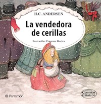La vendedora de cerillas - Hans Christian Andersen - E-Book