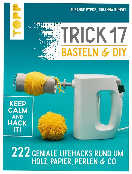 Trick 17 Basteln & DIY - Susanne Pypke - E-Book - Legimi online