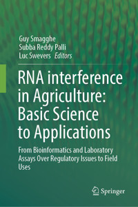 RNA interference in Agriculture: Basic Science to Applications - - E-Book