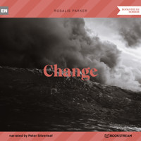 Change (Unabridged) - Rosalie Parker - Hörbuch