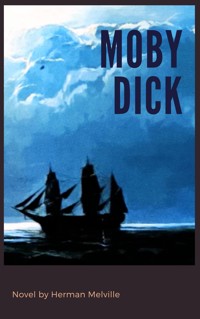 Moby Dick - Herman Melville. - E-Book + Hörbuch