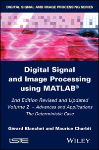 Digital Signal and Image Processing using MATLAB, Volume 2 - Gérard Blanchet - E-Book