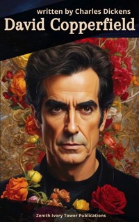 David Copperfield - Charles Dickens. - kostenlos E-Book