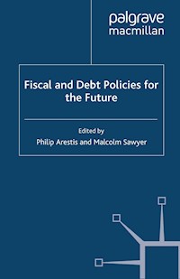 Fiscal and Debt Policies for the Future -  - E-Book