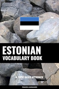 Estonian Vocabulary Book - Pinhok Languages - E-Book