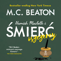 Hamish Macbeth i śmierć oszczercy - M.C. Beaton - Hörbuch