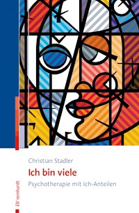 Ich bin viele - Christian Stadler - E-Book